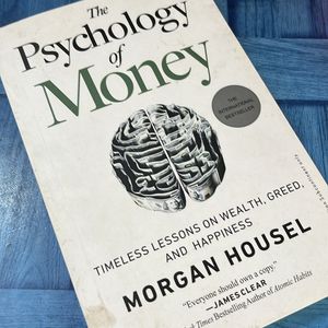 The Psychology of Money by Morgan Housel