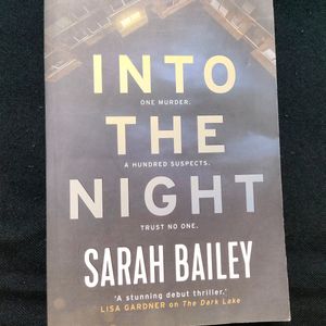 Into The Night By Sarah Bailey