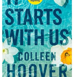 It Starts With Us - Colleen Hoover