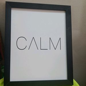 1 Small Frame With Calm Wording