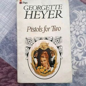 Pistols For Two [Book] By Georgette Heyer