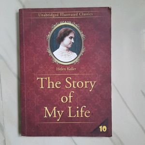 The Story Of My Life ; Helen Keller