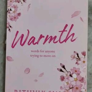 Warmth (Rithvik Singh)