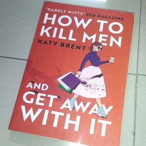 How To Kill Men Katy Brent