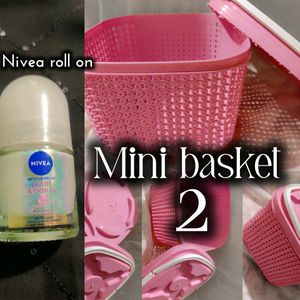 Mini 2 Basket & Nivea Roll On