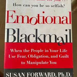 Emotional Blackmail- Susan Forward