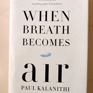 When Breathe Becomes Air