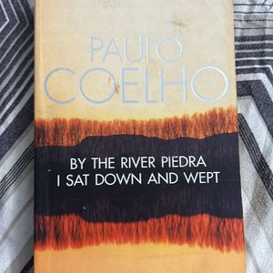 Paulo Coelho (By The River Piedra I Sat Downn Wept