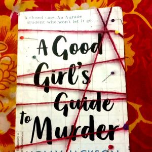 A Good Girls Guide To Muder