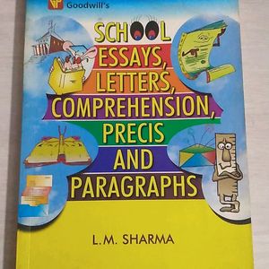 Essays,Letters,Comprehensive etc By L.MSharma