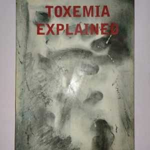 Toxemia Explained