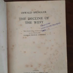 Decline Of The West By Oswald Spengl