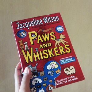 Paws And Whiskers By Jaqueline Wilson