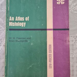 An Atlas of Histology- Freeman & Brian Bracegirdle