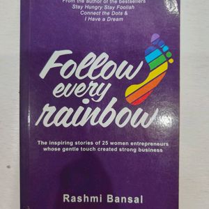 Follow Every Rainbow