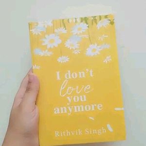 I don't love you anymore by Rithvik Singh