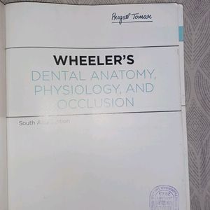 Wheeler's Dental Anatomy, Physiology And Occlusion