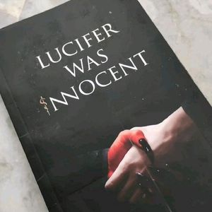 Lucifer was Innocent : The Red Pill