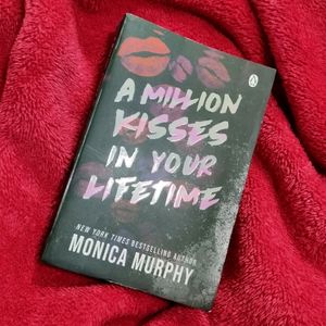 A Million Kisses In Your Lifetime By Monica Murphy