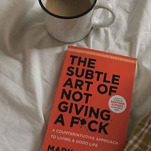 The Subtle Art Of Not Giving A F*ck -Mark Manson