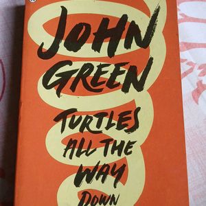 Turtles All The Way Down ,by John Green