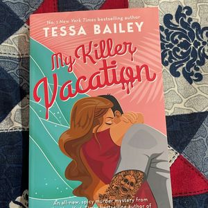 My Killer Vacation By Tessa Bailey