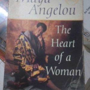 Heart Of A Woman By Maya Angelou