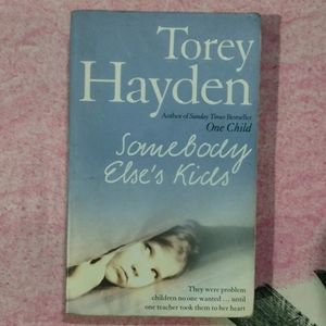 Somebody Else's Kids By Torey Hayden