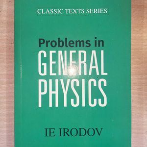 Problems In General Physics by IE Irodov