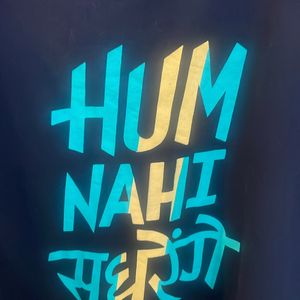 Printed Tshirt - Hum Nahi Sudhrenge