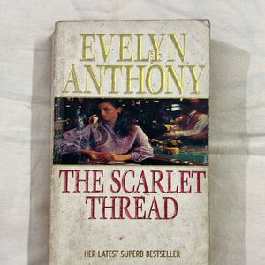 The Scarlet Thread- Evelyn Anthony