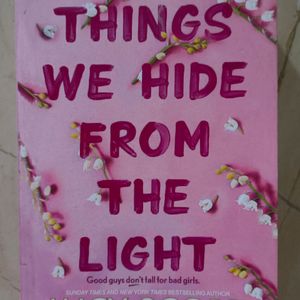 Things We Hide From The Light