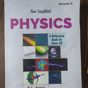 SL ARORA PHYSICS BOOKS VOLUME 1 AND 2 CLASS