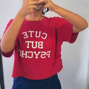 Cute But Phycho Crop T-shirt