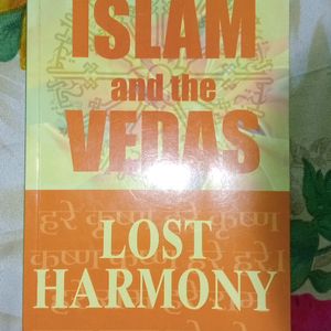 Islam and The Vedas.....Lost Harmony