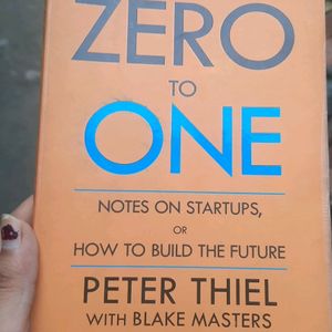 Zero To One By Peter Theil