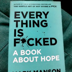 Everything is F*cked : A Self Help Book