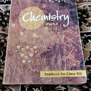 Chemistry Part 1 Class XII