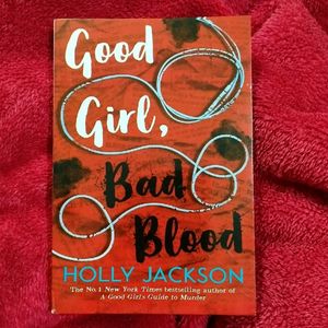 Good Girl, Bad Blood By Holly Jackson