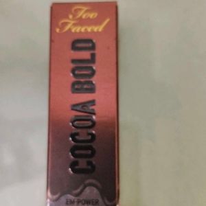 Too faced cocoa bold Lipstick