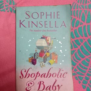 Shopaholic And Baby By Sophie Kinsella