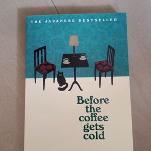Before The Coffee Gets Cold by Toshikaz u Kawaguch