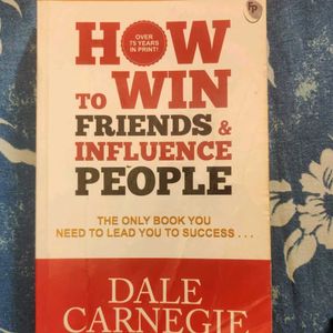 How To Win Friends And Influence People