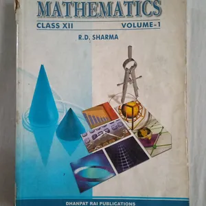 CLASS12 RD SHARMA MATHEMATICS  VOLUME 1