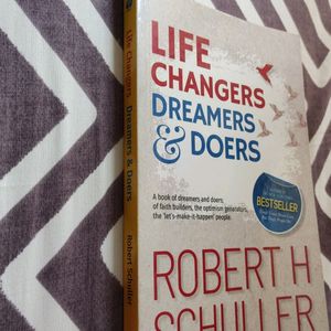 Life Changers Dreamers And Doers