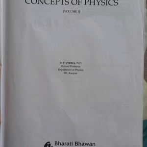 H. C. Verma : Concepts Of Physics Volume-1