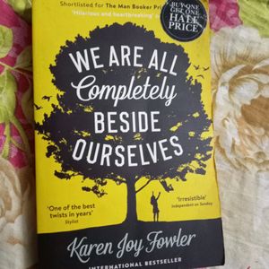 We Are Completely Beside Ourselves By Karen Joy Fowler