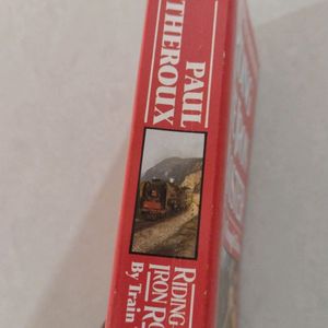 Riding the iron rooster by Paul theroux