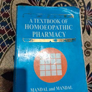 Textbook Of Homeopathic Pharmacy Mandal And Manda