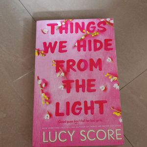 Thing We Hide From The Light By Lucy Score